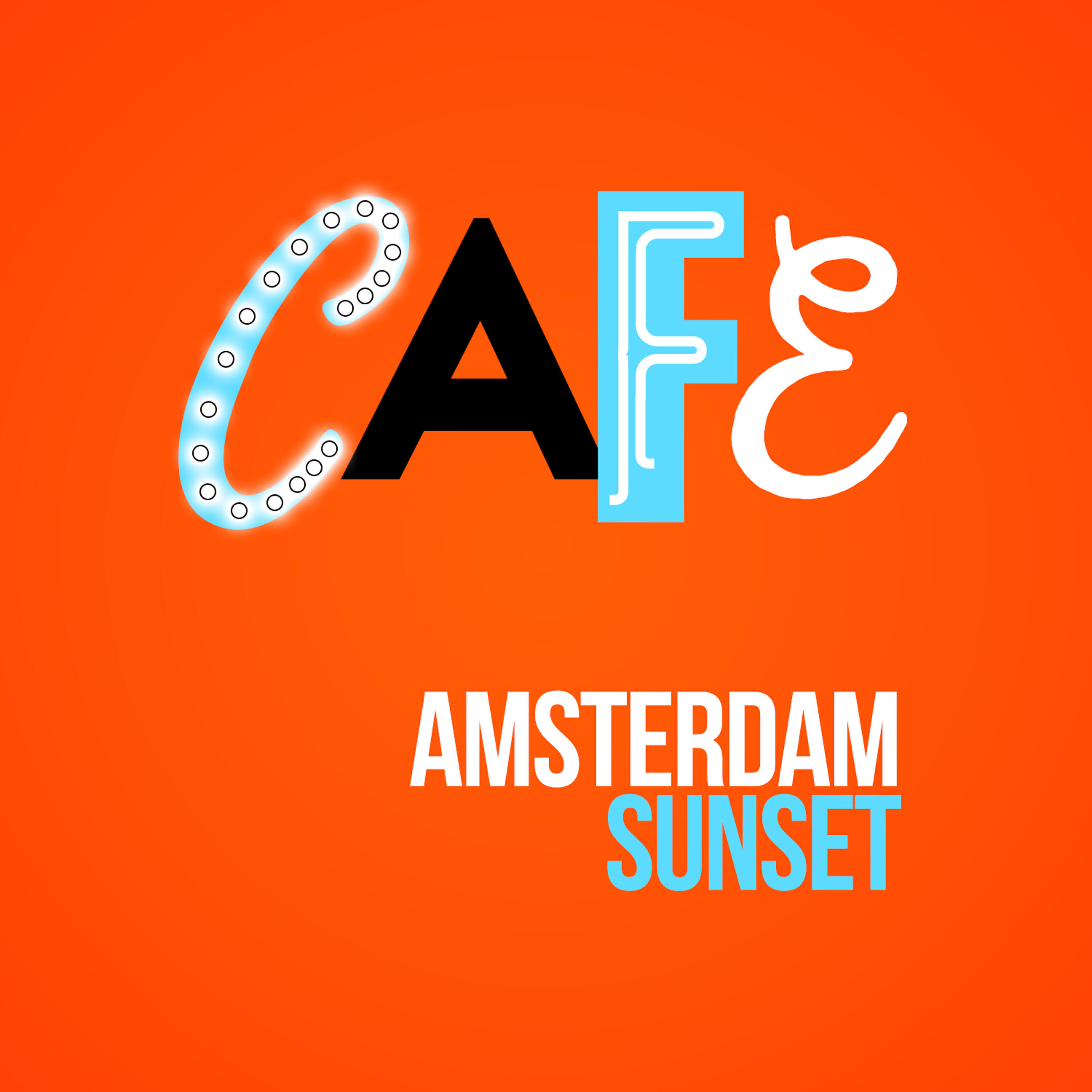 Cafe Amsterdam - Alucia De Soleil