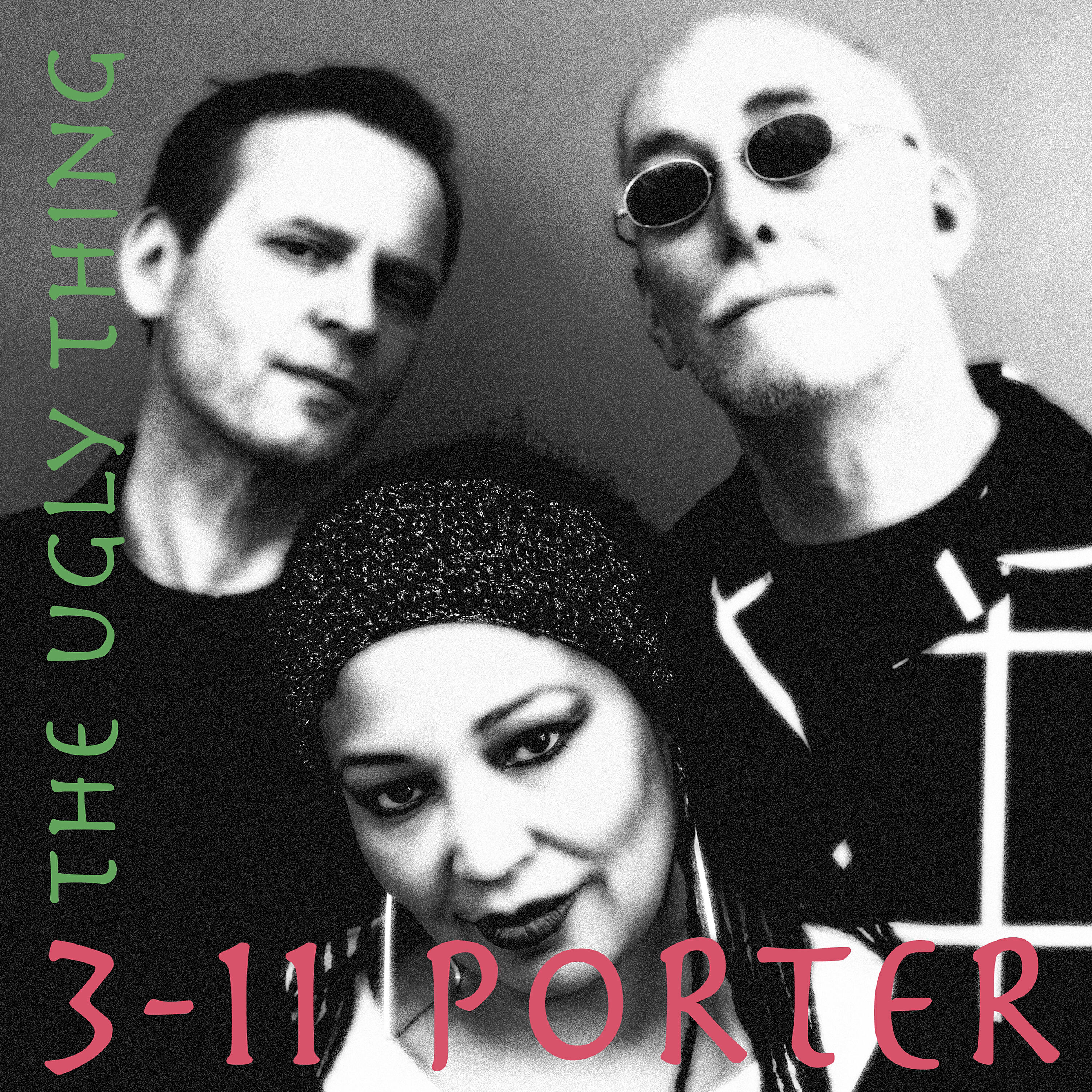 3-11 Porter - The Ugly Thing