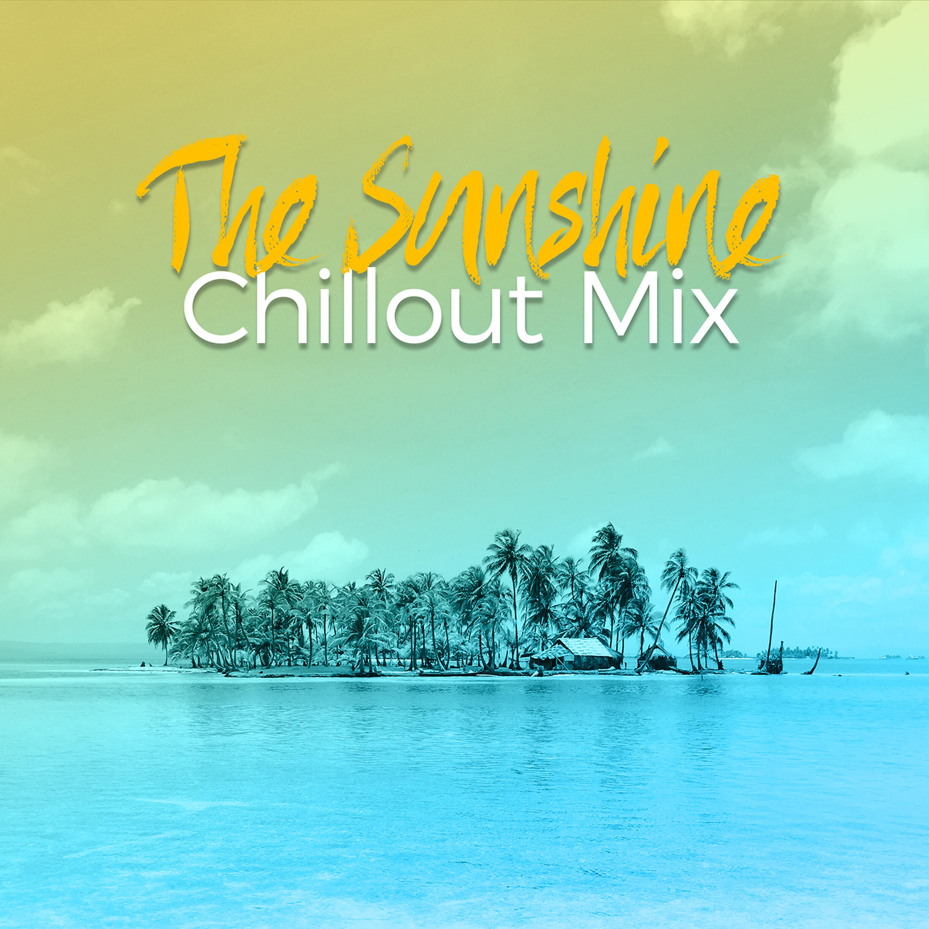 Постер альбома The Sunshine Chillout Mix