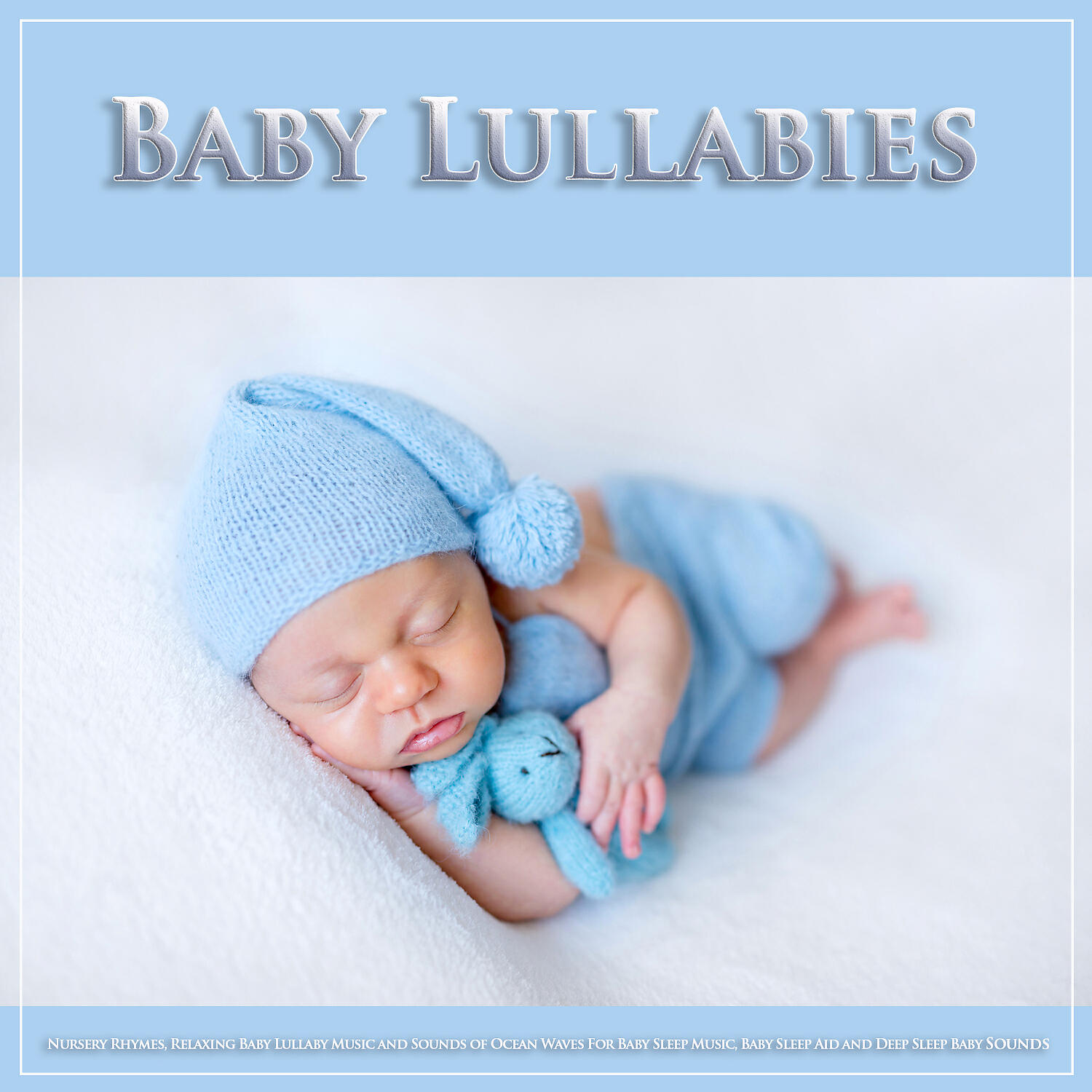Baby Lullaby - Soothing Music For Baby Sleep