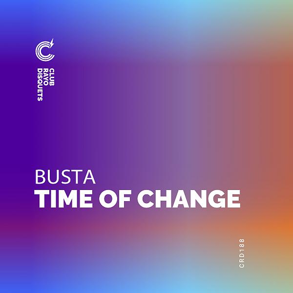 Постер альбома TIME OF CHANGE