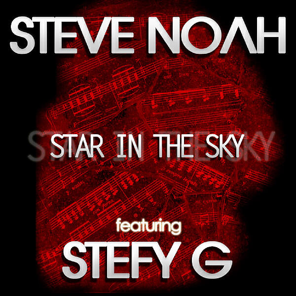 Steve Noah - Star In The Sky (feat. Stefy G) (Andry J Remix)