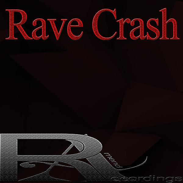 Постер альбома Rave Crash