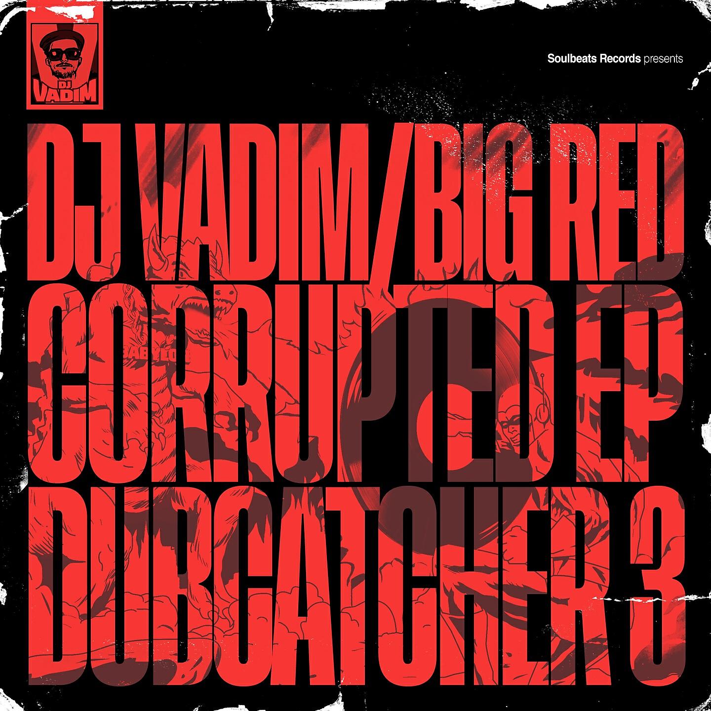 DJ Vadim - Yung N Powerful (Liondub & Jah Boogs Remix)