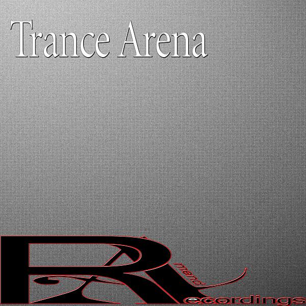 Постер альбома Trance Arena