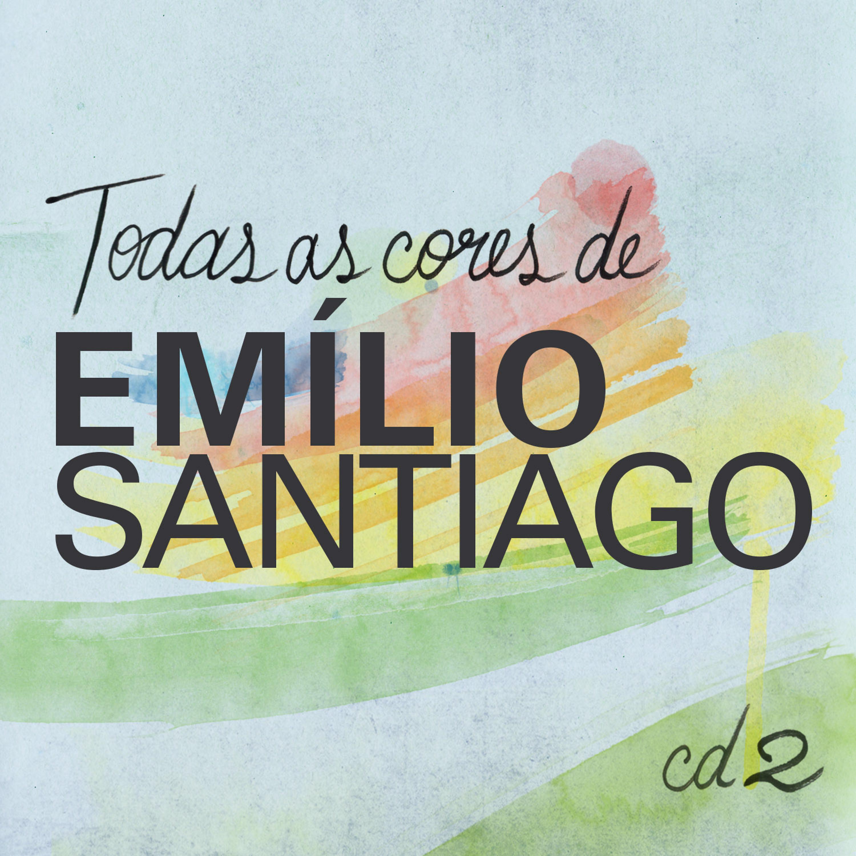 Постер альбома Todas As Cores de Emílio Santiago, Vol. 2
