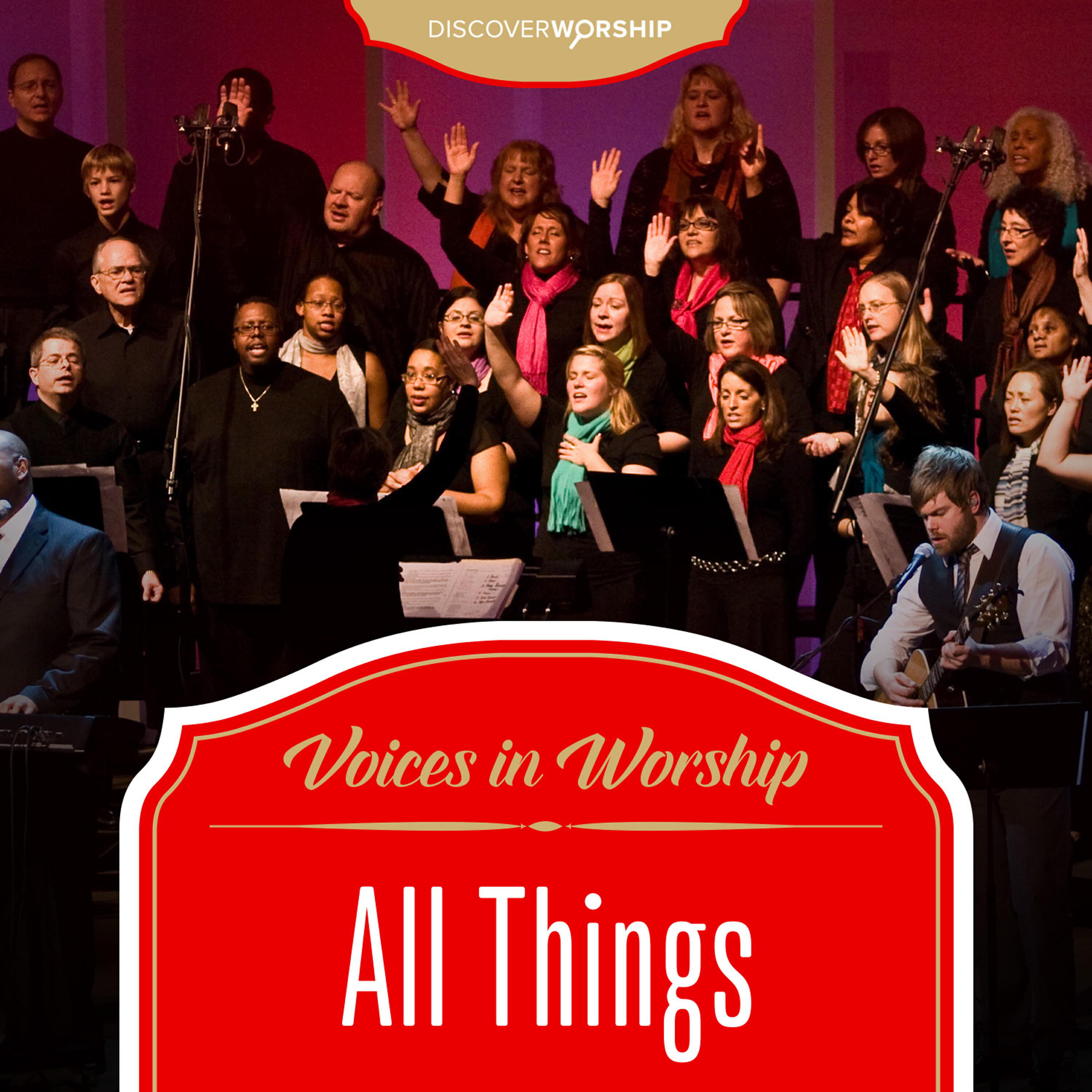 Discover Worship - Praise God Who Reigns on High