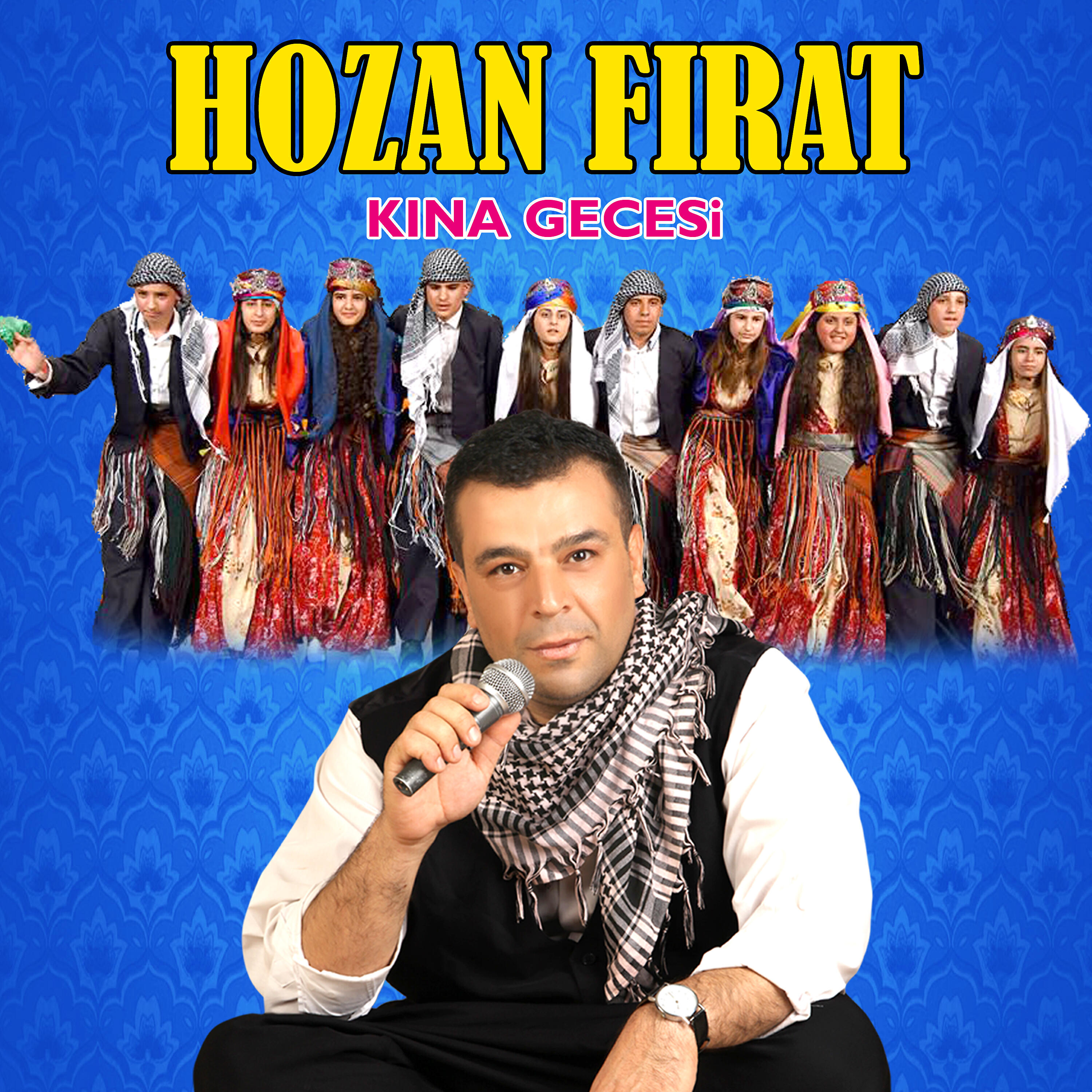 Hozan Fırat - Kına Gecesi