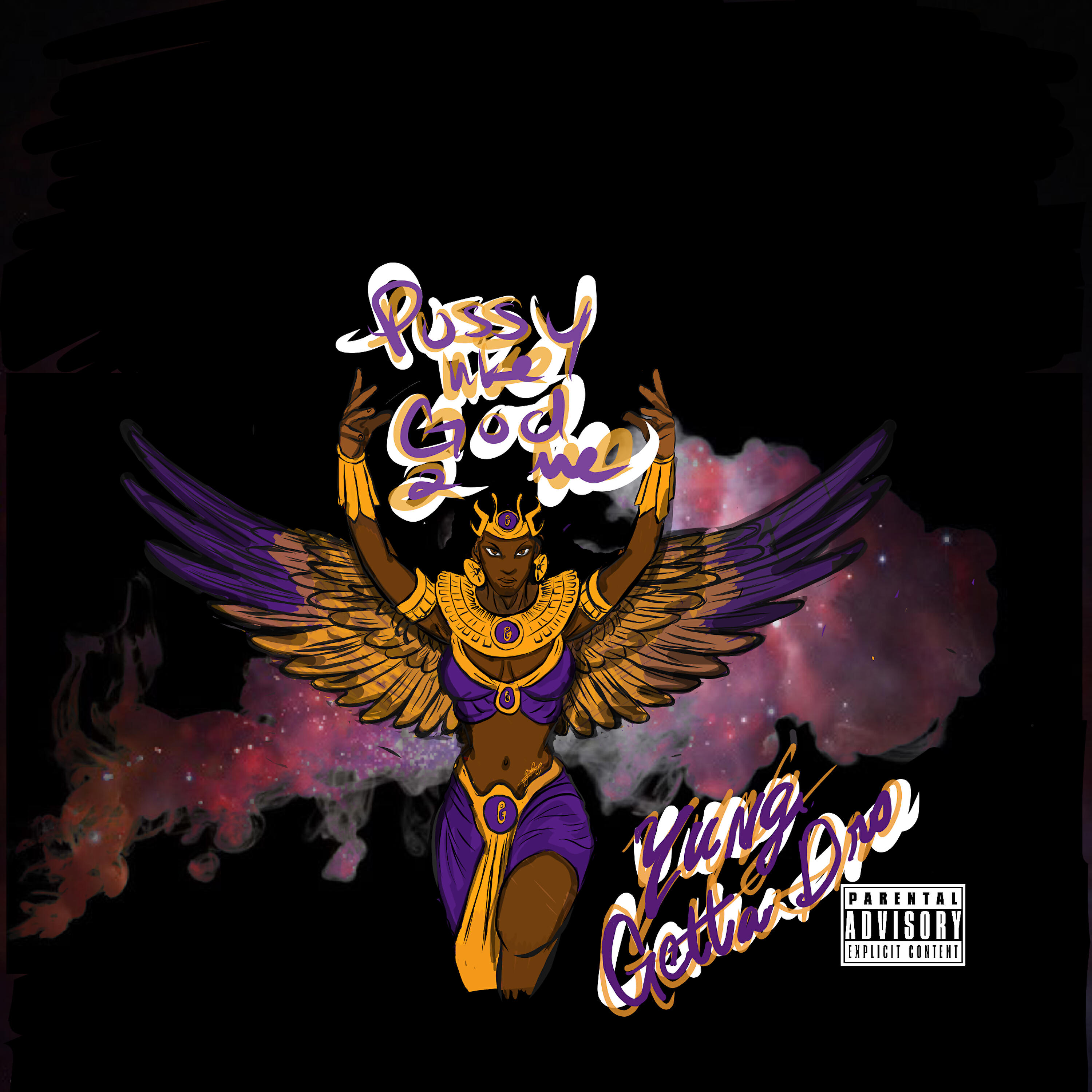 Yung Getta Dro - Pussy Like God 2 Me