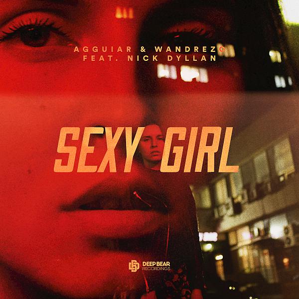 Постер альбома Sexy Girl (feat. Nick Dyllan)