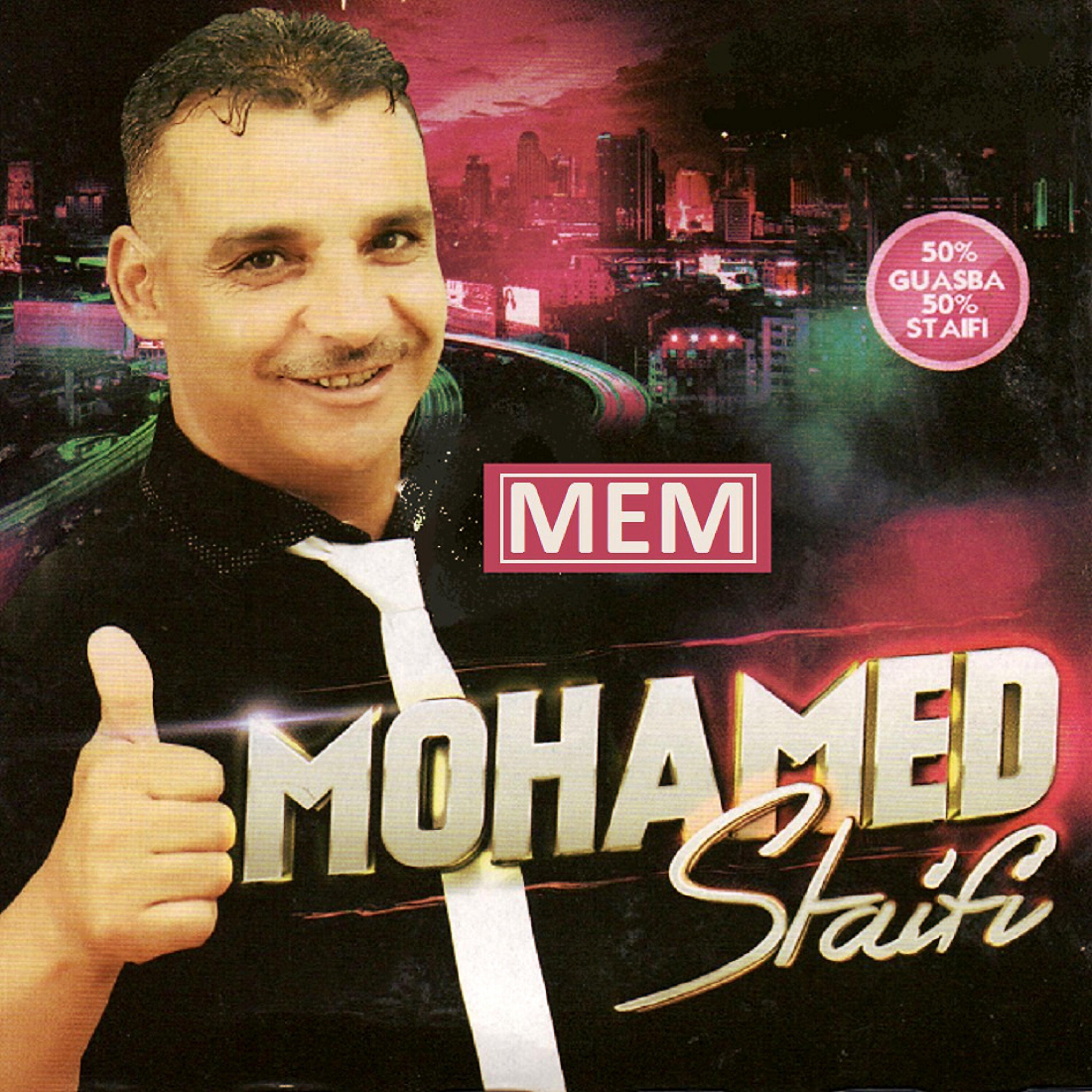 Mohamed Staifi - Jibou el henna