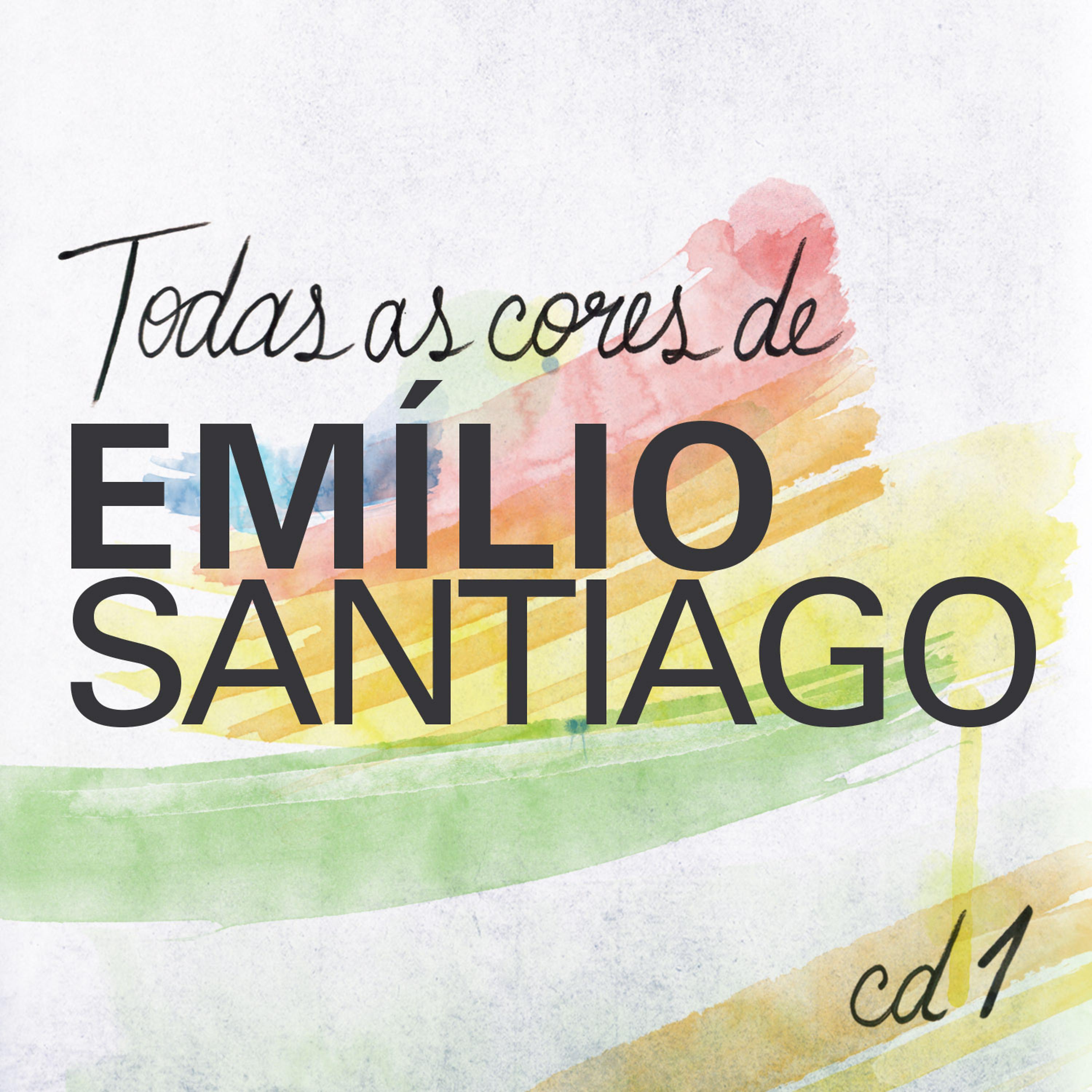 Постер альбома Todas As Cores de Emílio Santiago, Vol. 1