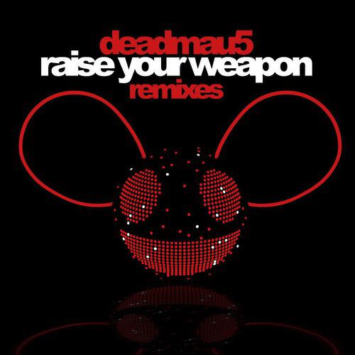 Deadmau5 - Raise Your Weapon (Madeon Extended Remix)