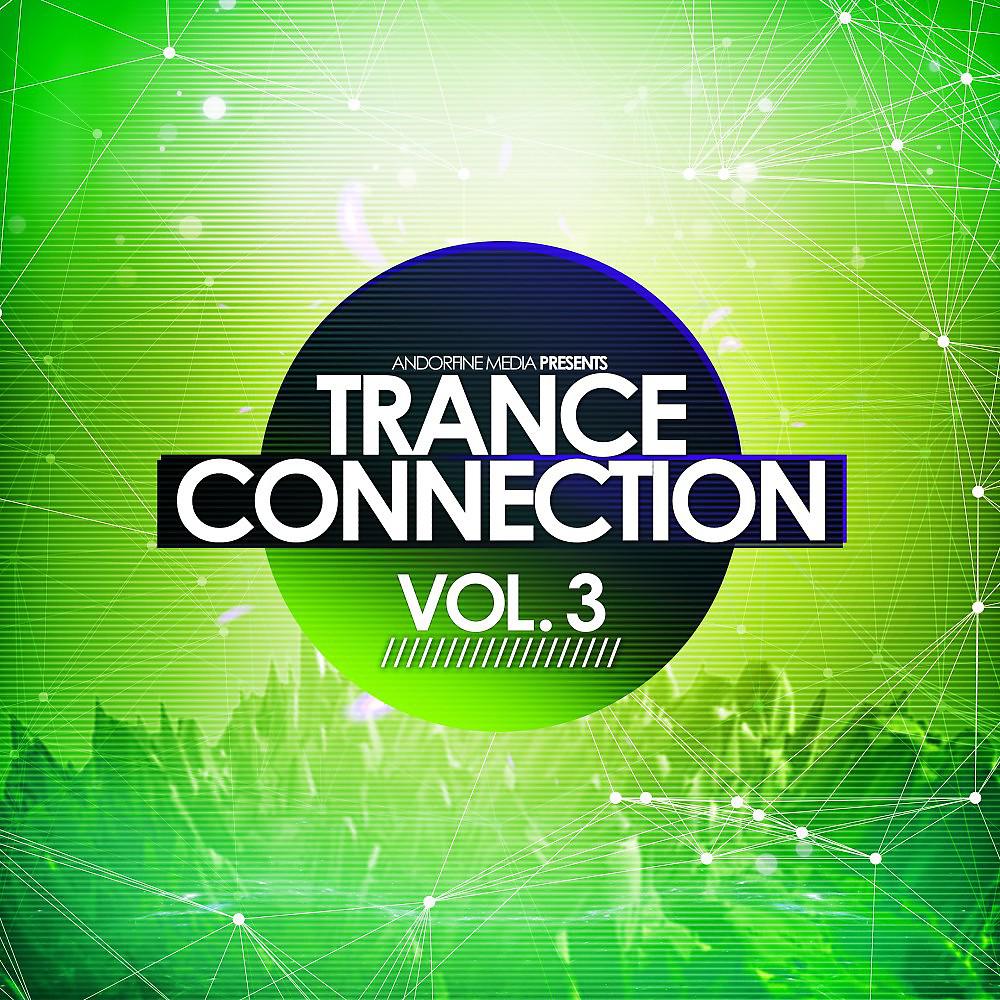 Постер альбома Trance Connection, Vol. 3