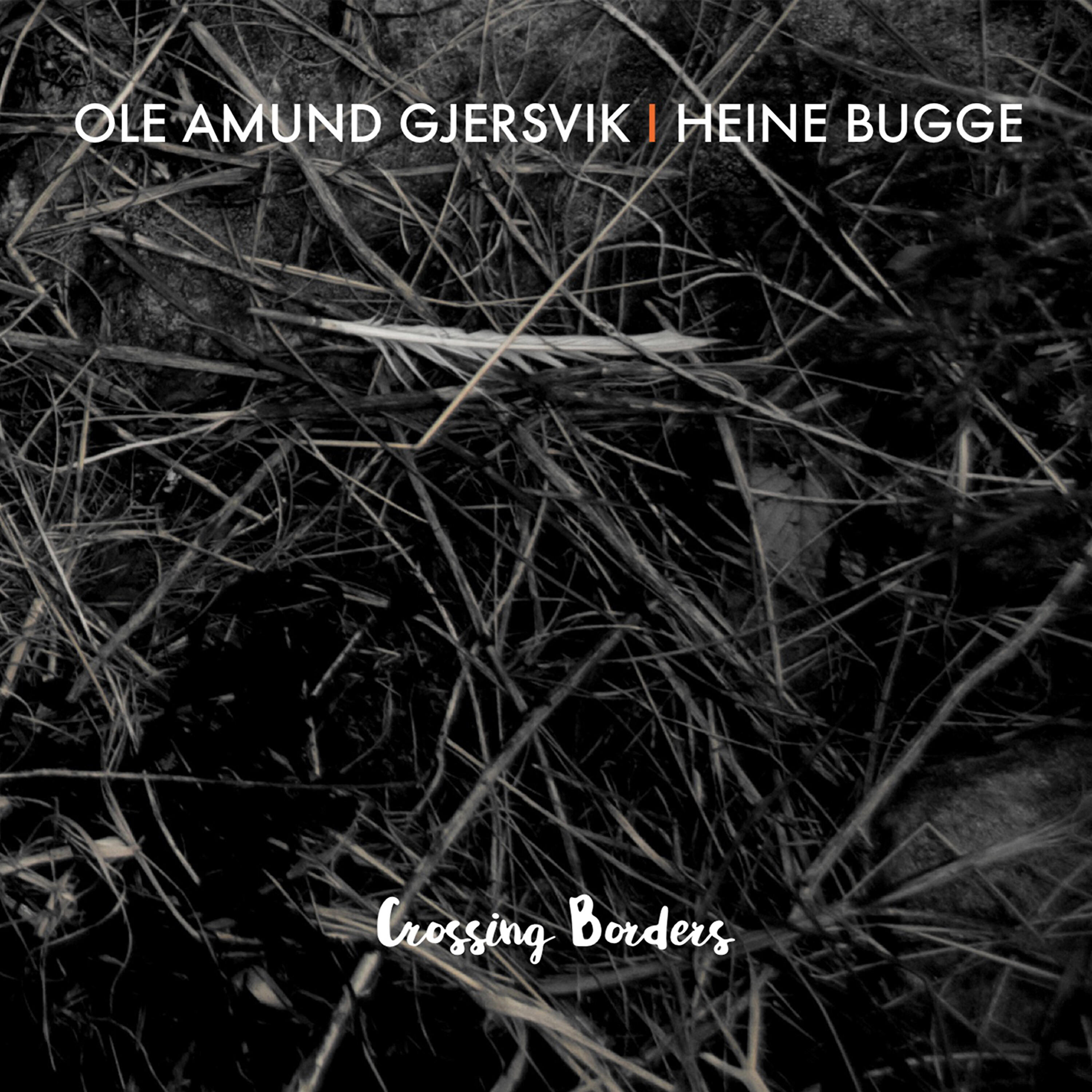 Heine Bugge - Crossing Borders - Improvisation