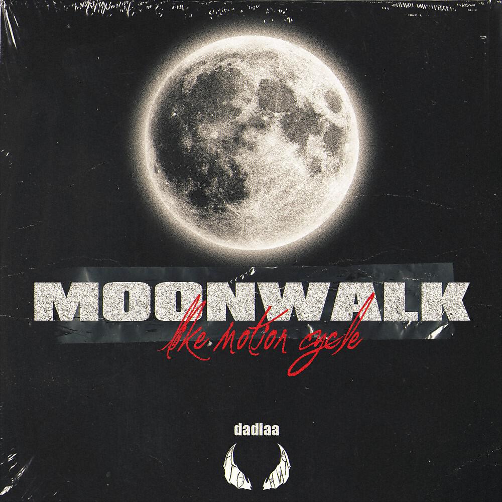 dadlaa - Moonwalk (Prod. Shady on da Track)