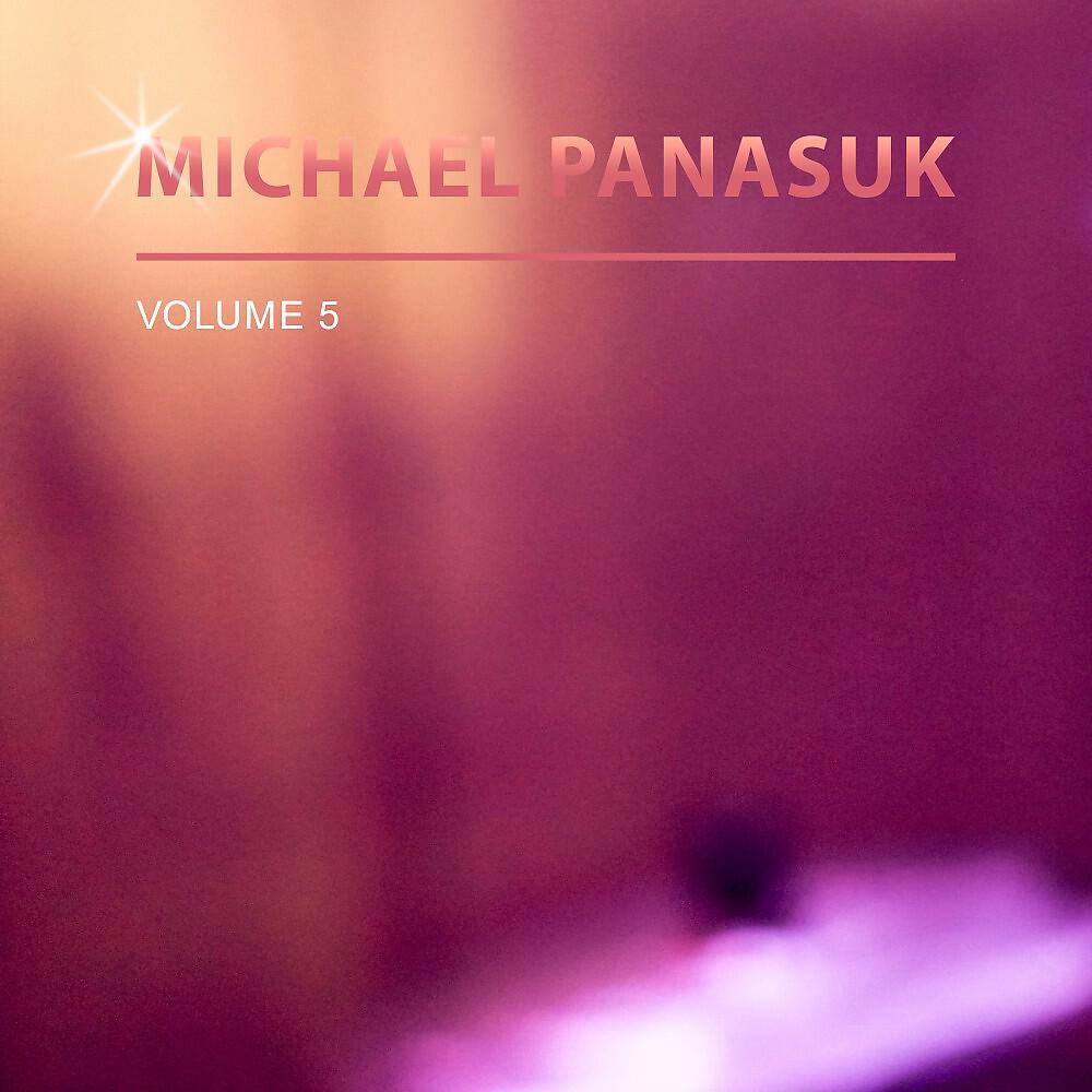 Michael Panasuk - Something Strange Comes