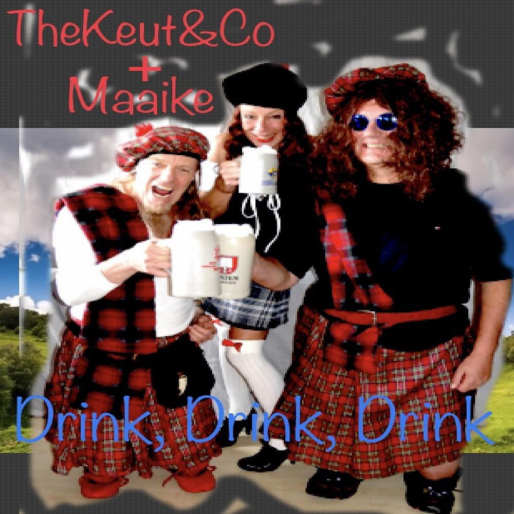 TheKeut - Drink, Drink, Drink (Dutch Version)