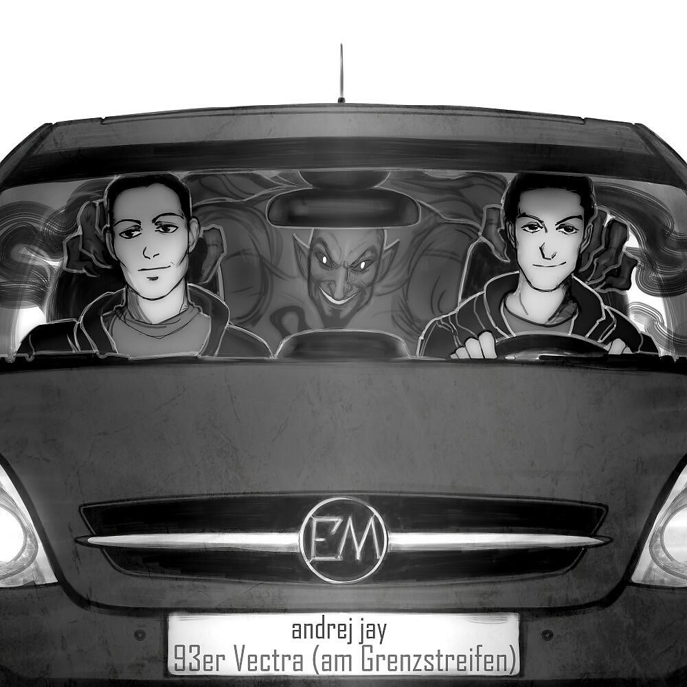 Andrej Jay - 93Er Vectra (Am Grenzstreifen)
