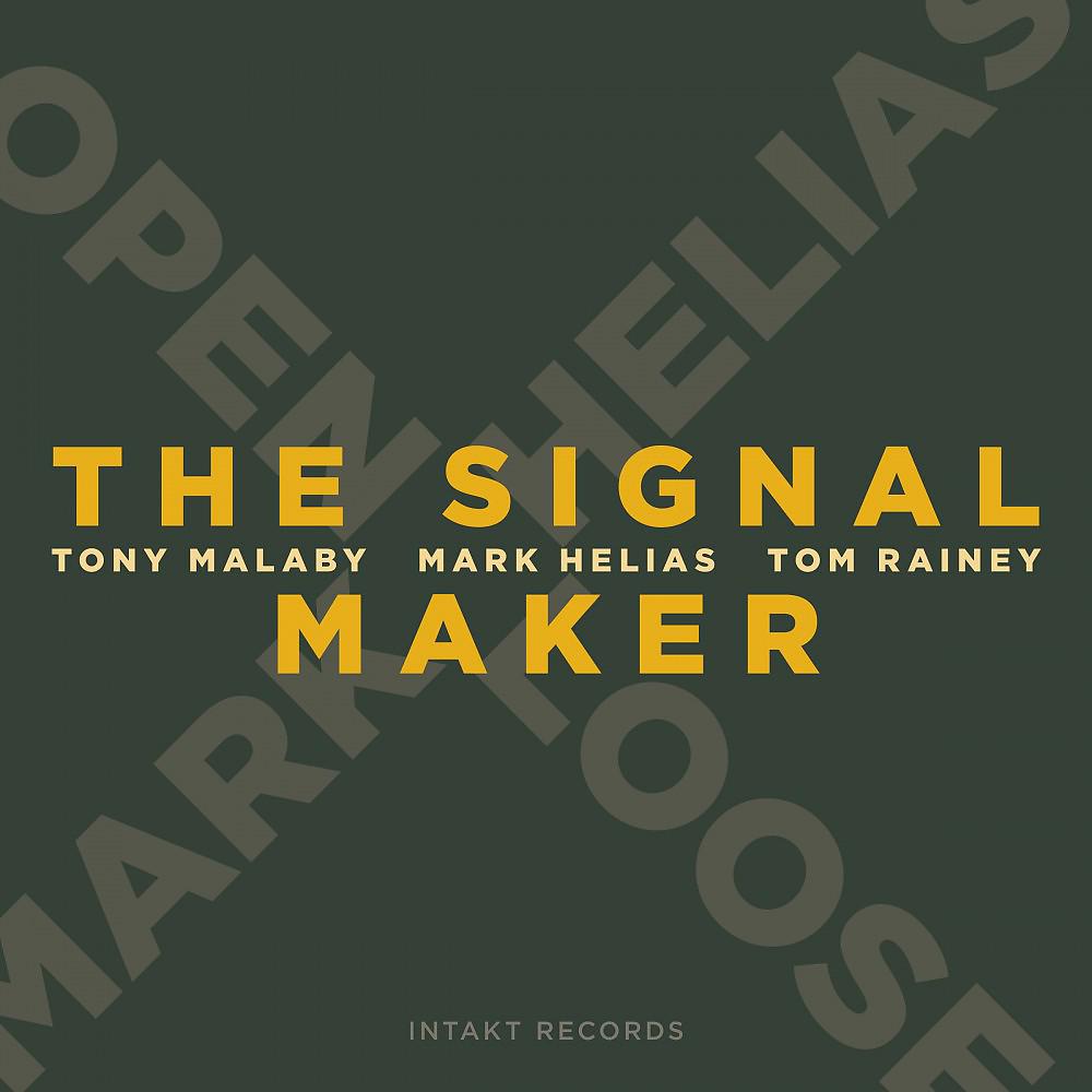 Постер альбома The Signal Maker