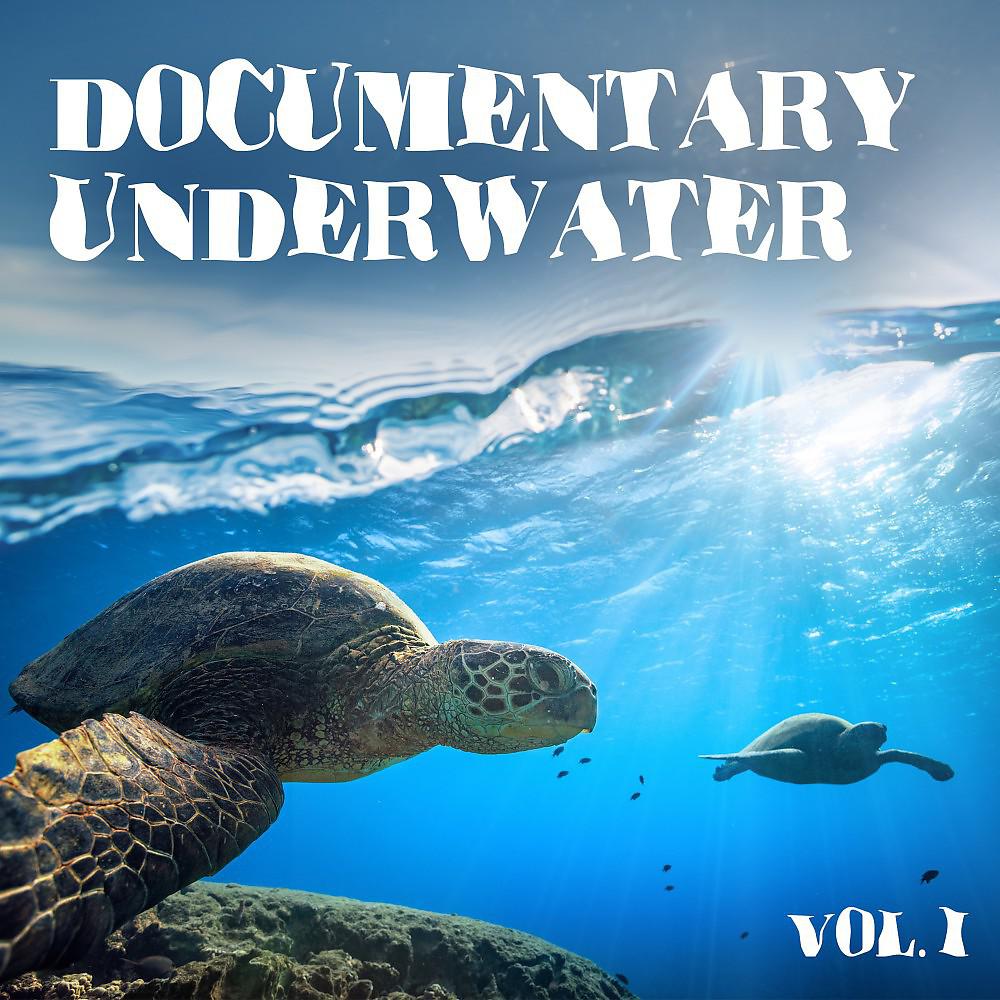 Постер альбома Documentary Underwater, Vol. 1