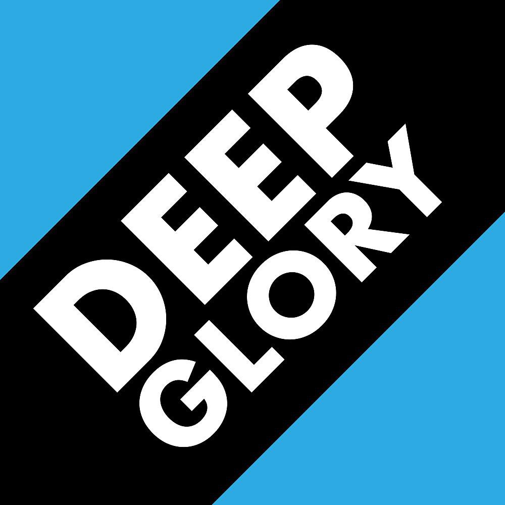 Постер альбома Deep Glory