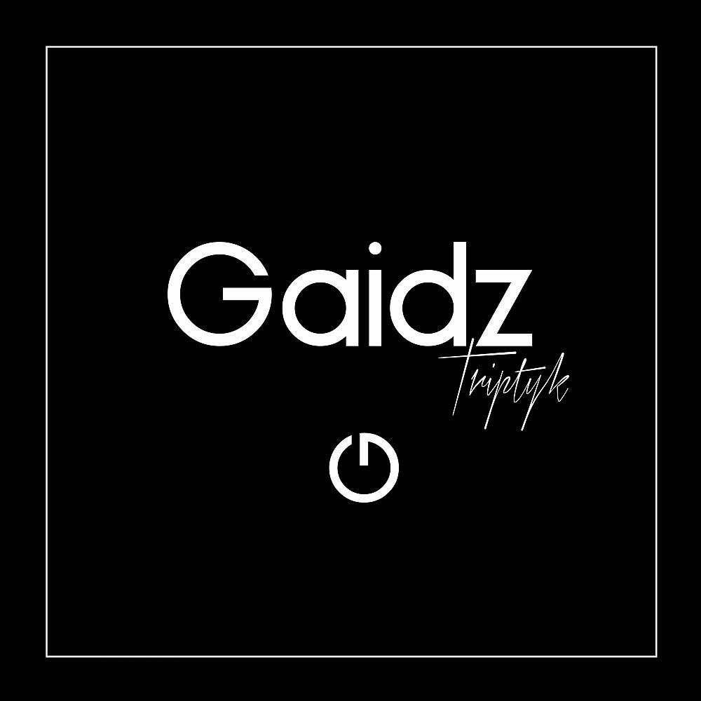 Gaidz - Undrground