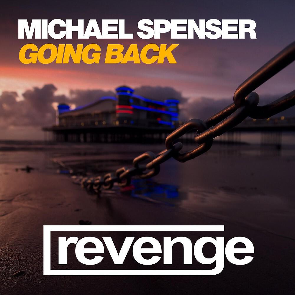Michael Spenser - Going Back (Dub Mix)