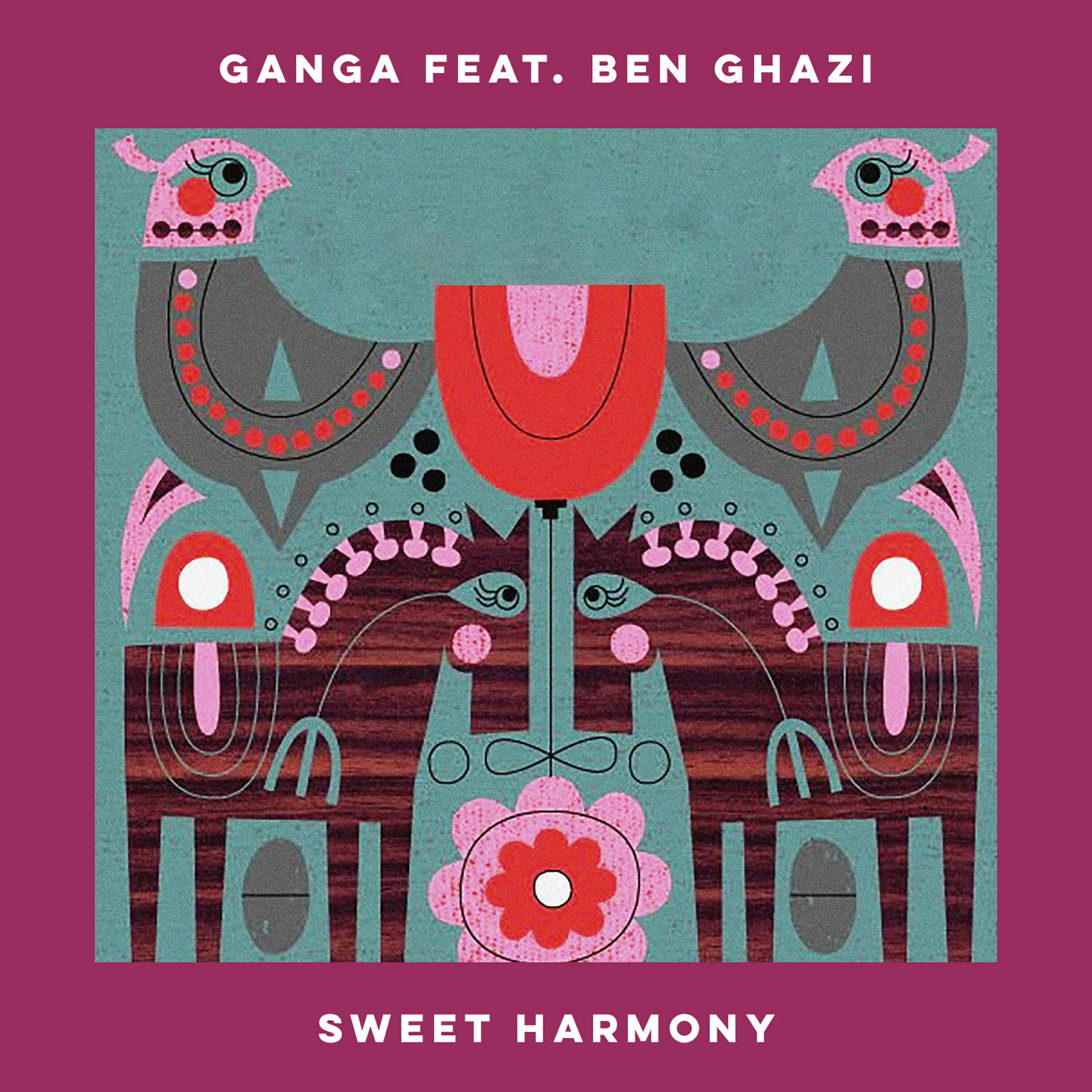 Ben Ghazi - Sweet Harmony (Original)