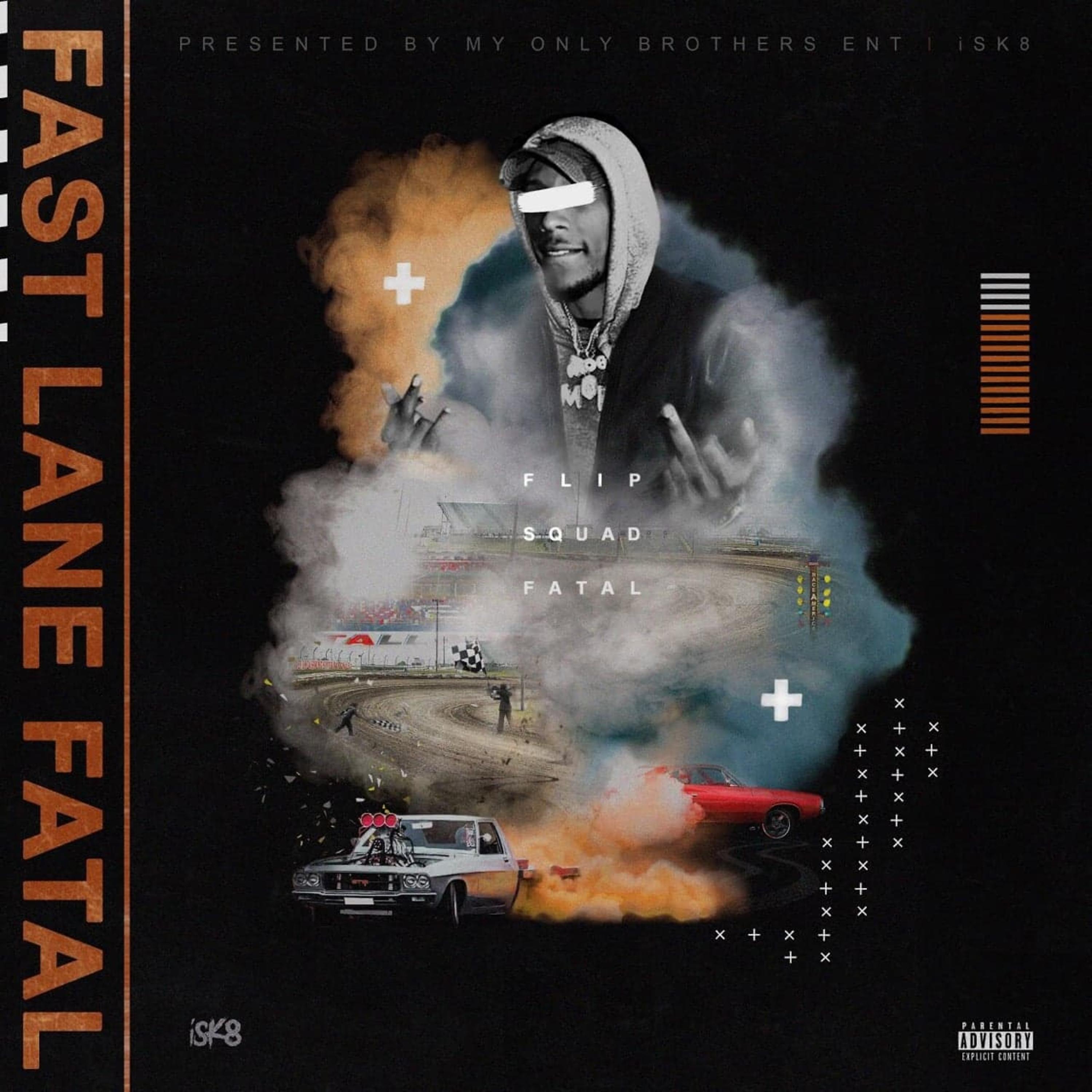 Постер альбома Fast Lane Fatal