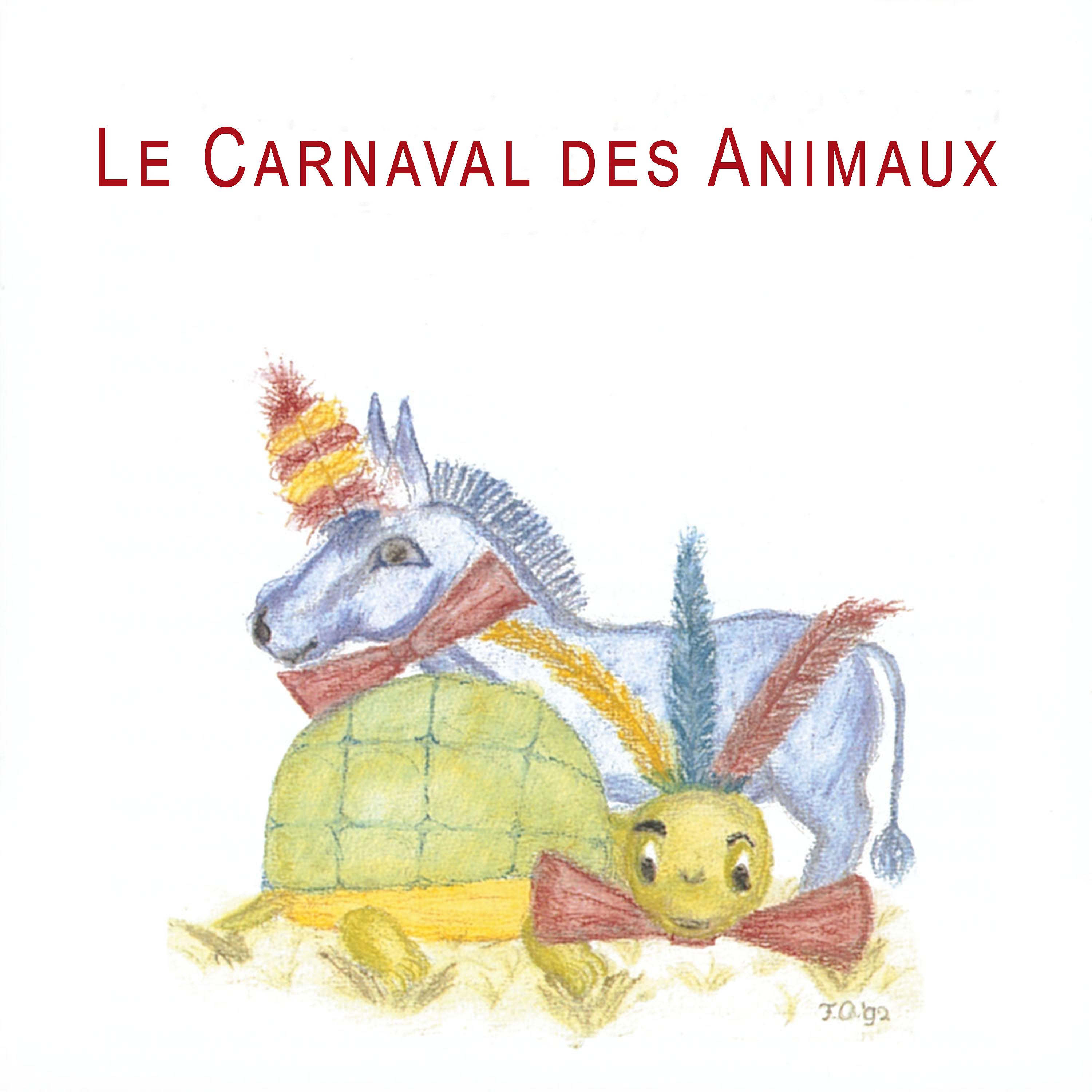 Постер альбома Le Carnaval des Animaux, R. 125