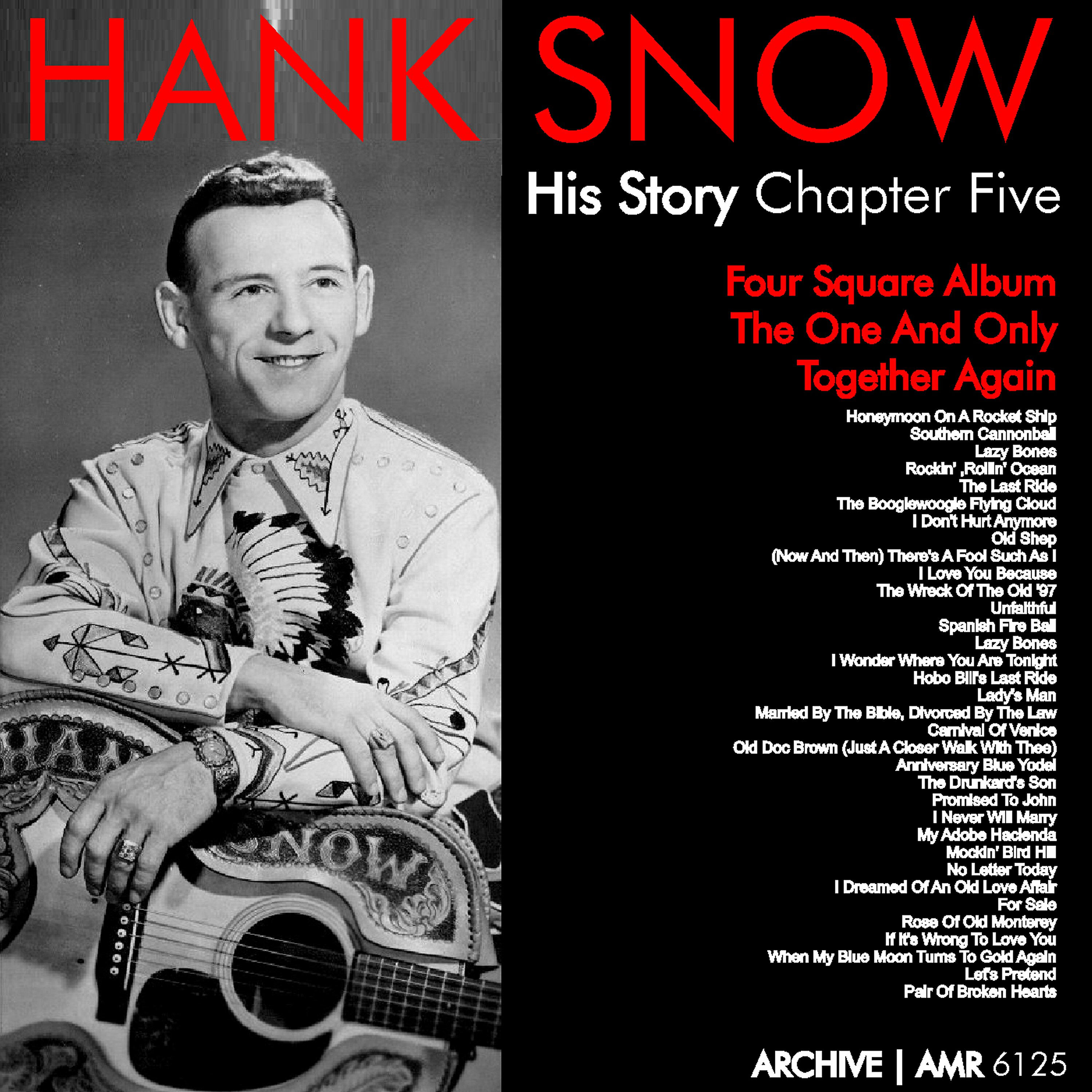 Hank Snow - Promised to John