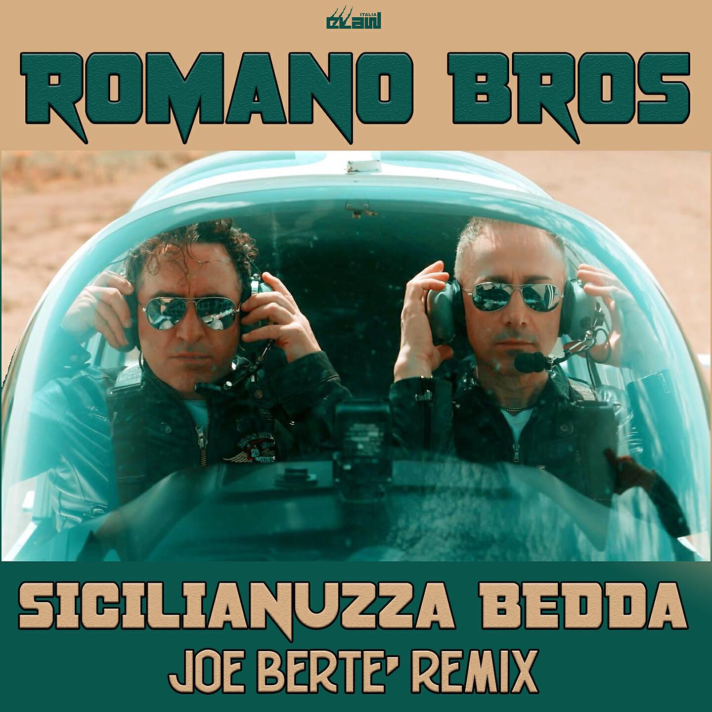Romano Bros - Sicilianuzza bedda (Joe Berte' Remix)