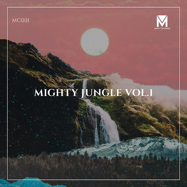 Постер альбома Mighty Jungle, Vol. 1