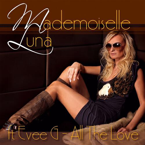 Mademoiselle Luna - All the Love (Nando Fortunato Remix)