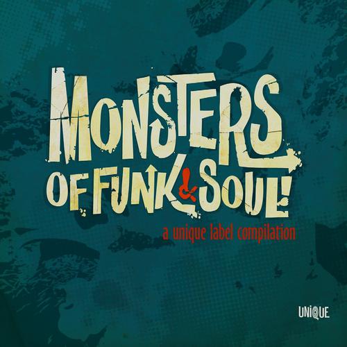 Постер альбома Monsters of Funk & Soul