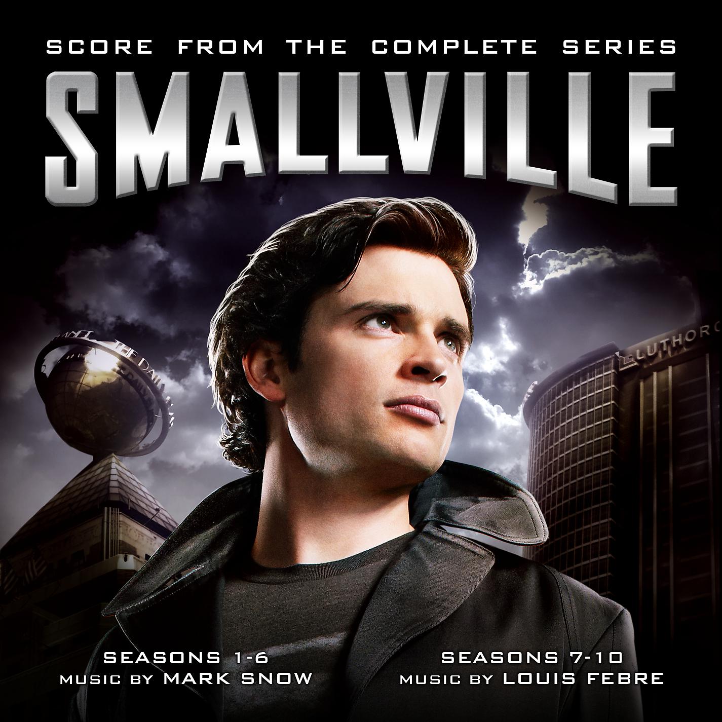 Постер альбома Smallville (Score from the Complete Series)