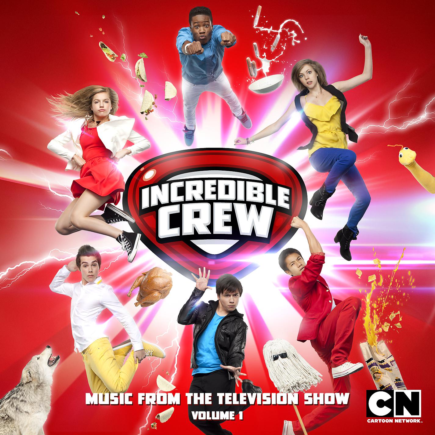 Постер альбома Incredible Crew, Vol. 1 (Music from the Television Show)