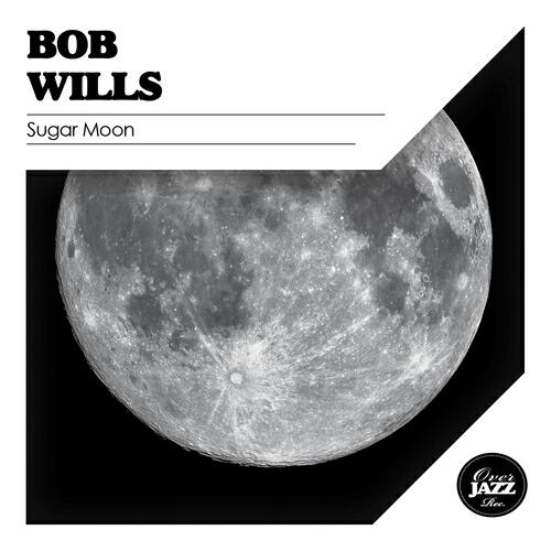 Bob Wills - Bob Wills Special (Remastered)