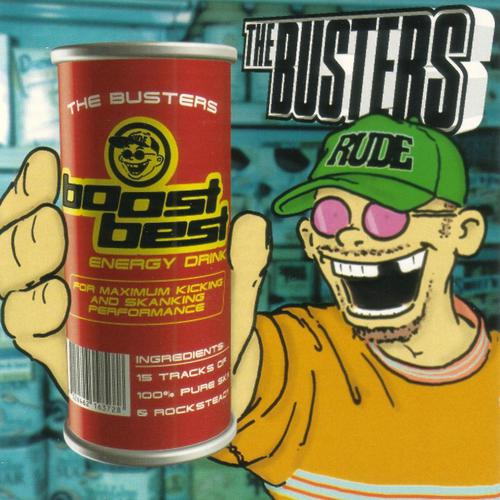 Бастерс песни. The Busters - Welcome to Busterland. The Busters Love Bombs. Remember the Buster.