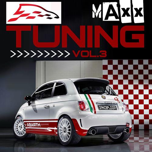 Постер альбома Tuning Maxx, Vol.3