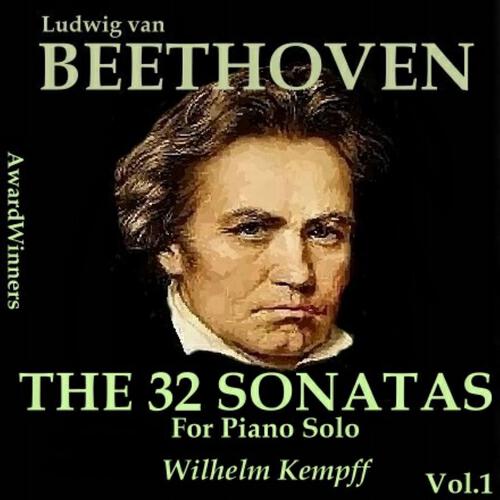 Wilhelm Kempff - Sonata No. 1 for Piano in F Minor, Op. 02-01: IV. Prestissimo