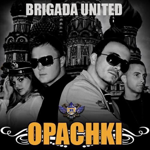 Brigada United - Opachki (Russian Party Anthem) (Russian Mix)