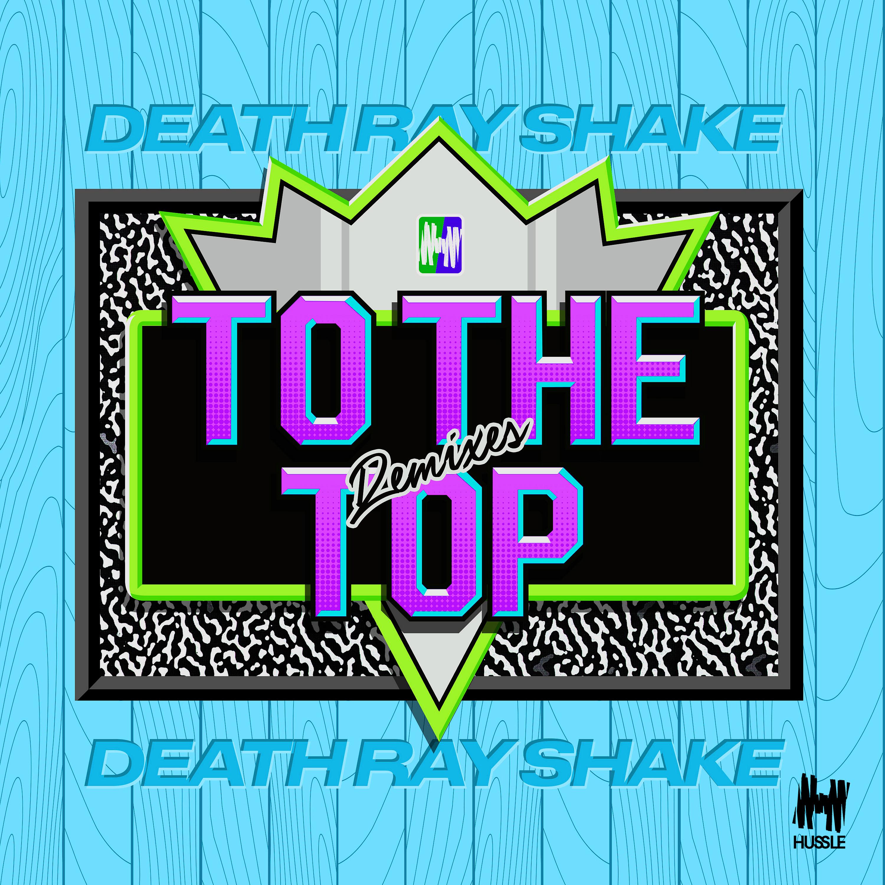 Постер альбома To the Top (Remixes)