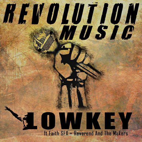 LOWKEY - Revolution Music