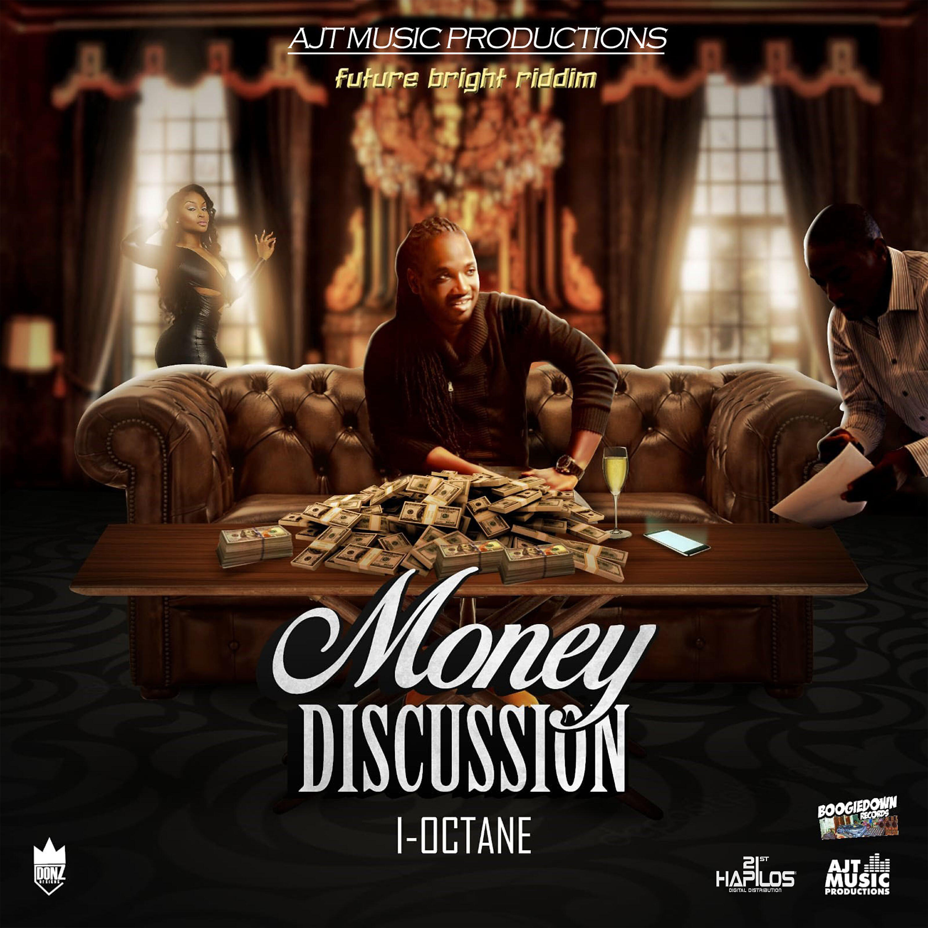 I Octane - Money Discussion (Radio Edit)