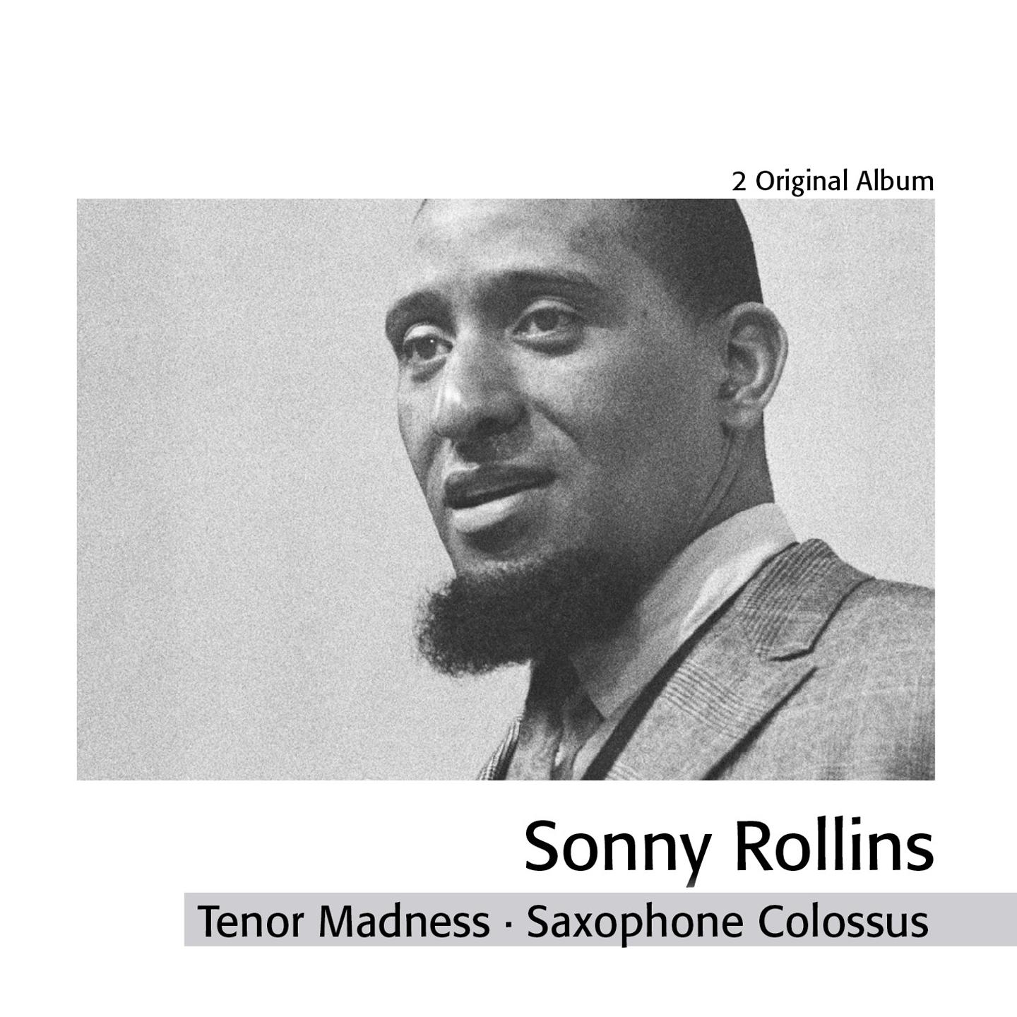 Постер альбома Tenor Madness - Saxophone Colossus