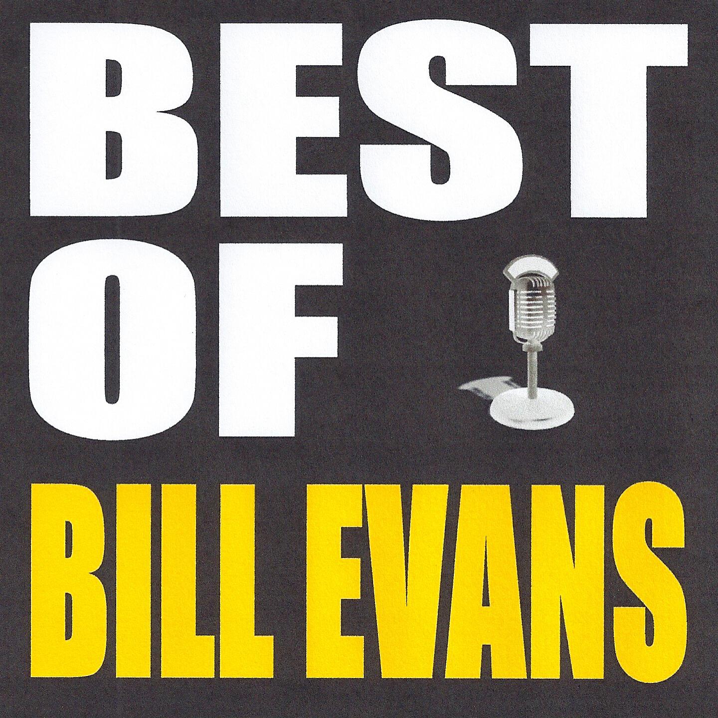 Bill Evans - Avid Admirer