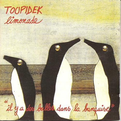 Toupidek Limonade - Le mollet rond