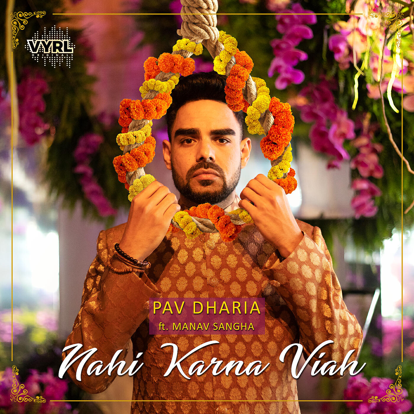 Pav Dharia - Nahi Karna Viah